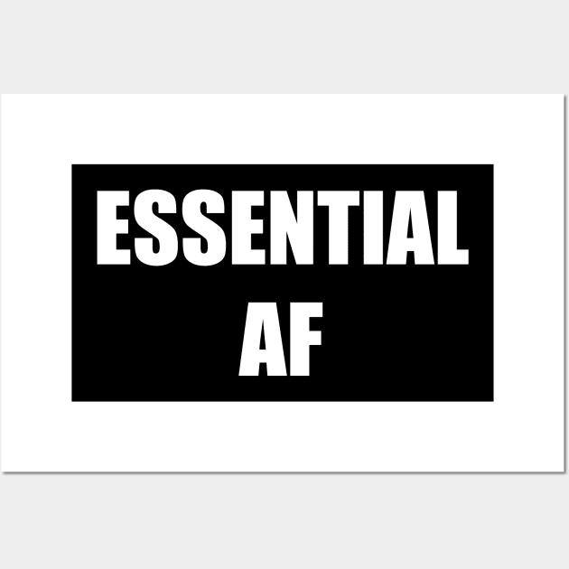 ESSENTIAL AF Wall Art by rahim